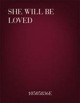 She Will Be Loved SSAATBB choral sheet music cover